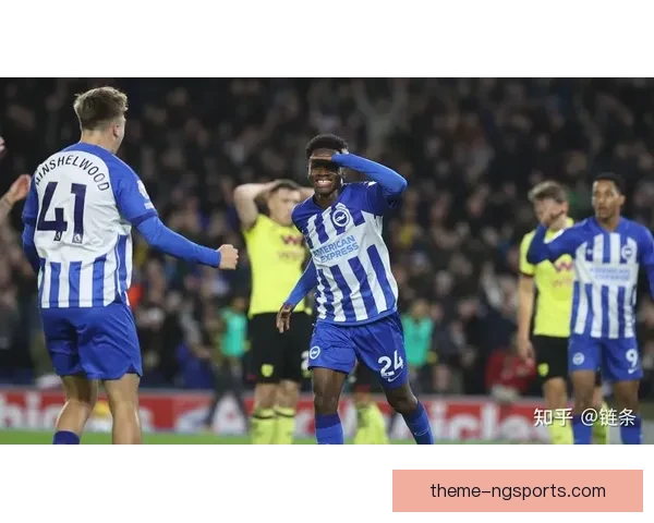 从海鸥崛起之路看布莱顿俱乐部的英超新篇章与青训战略创新发展全景解析