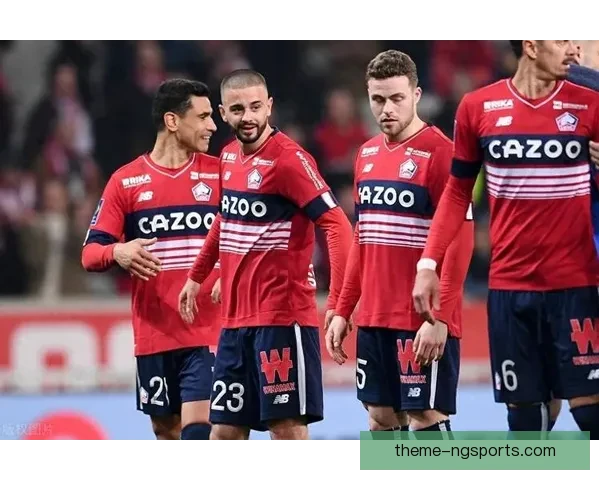 法甲劲旅里尔俱乐部的荣耀历程与未来展望解析发展战略与青训体系探秘