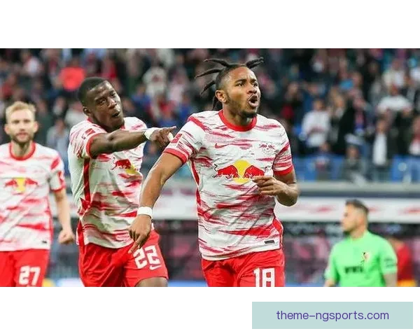 RB莱比锡近期战绩回升引关注 球队转会策略与未来发展分析