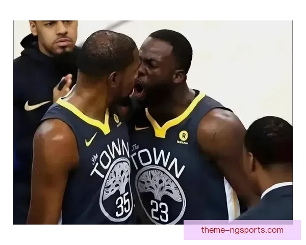 勇士队新赛季阵容大变动 追梦格林离队震动联盟动向引发热议